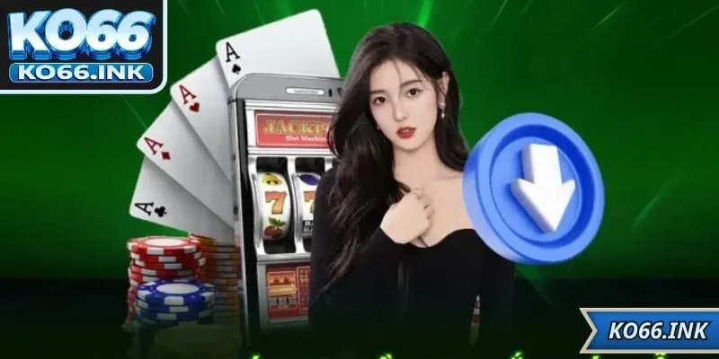 Lý do khiến hội viên nên cài đặt KO66 về thiết bị